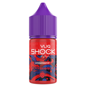 Ароматизатор VLIQ Shock - Клубника (Strawberry Shockwave) 12мл